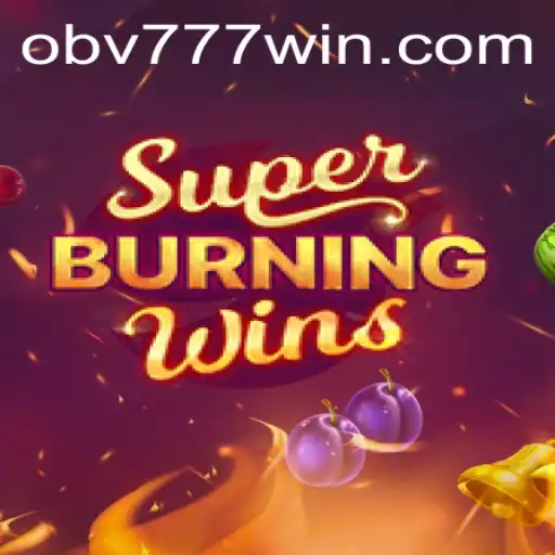 Experience Thrills with SuperBurningWins: A New Era of Gaming